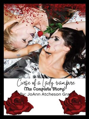 cover image of Curse of a Lady Vampire (The Complete Story)
